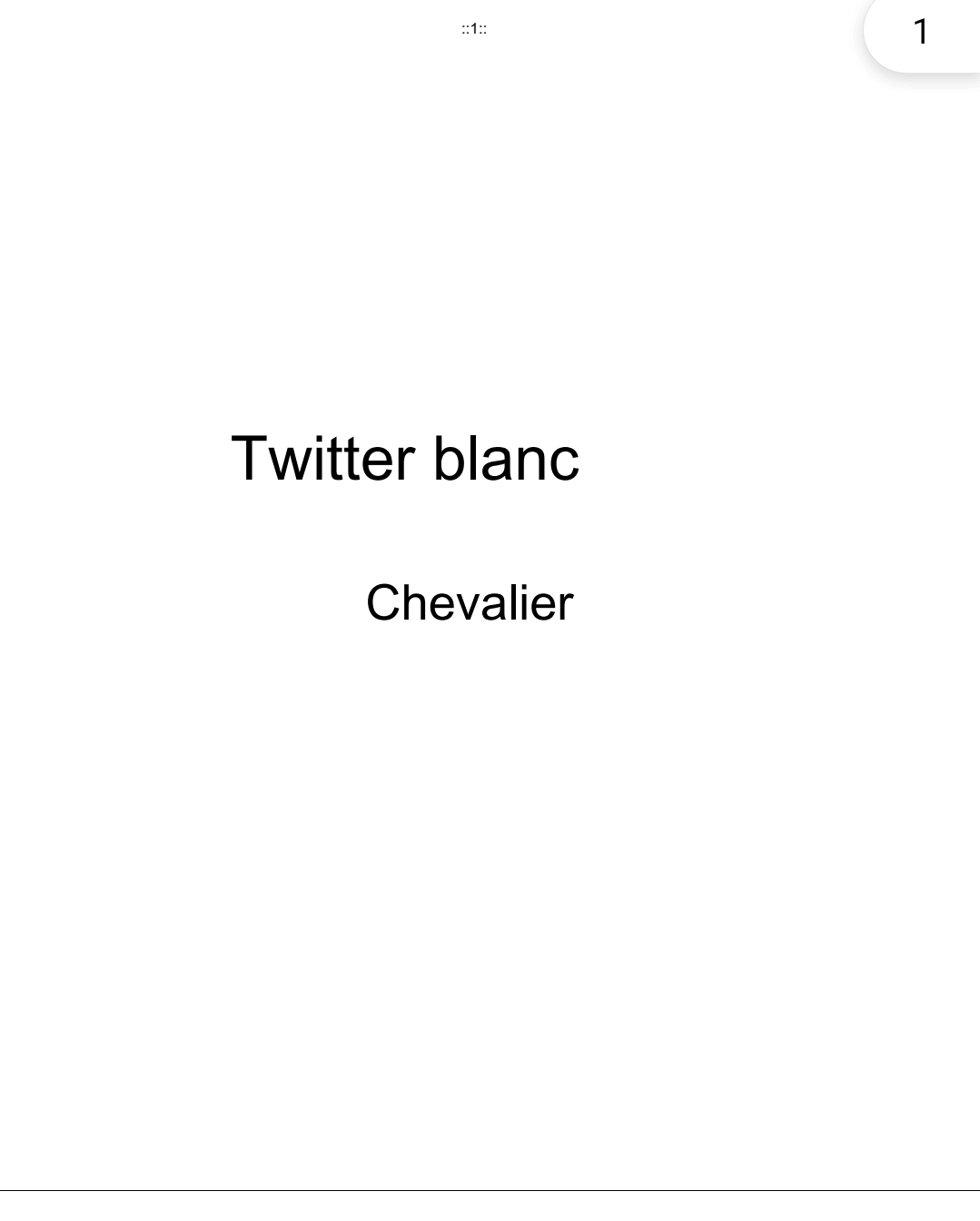 Twitter Chevalier blanc